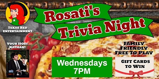 Texas Red's Entertainment Wednesday Night Trivia @Rosati's Pizza Cedar Park