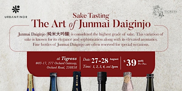 Sign up for a tasting session to savour 6 different Junmai Daiginjo