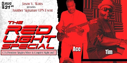 The UPN Presents The Red Light Special {Live Band, DJ, Date Night} primary image