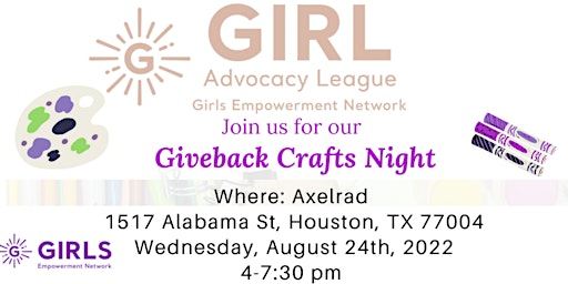 Girl Advocacy League Giveback Crafts Night