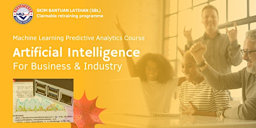 Artificial Intelligence For Business & Industry (HRDCorp Claimable)