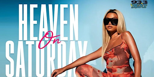 Club Heaven Presents: HEAVEN ON SATURDAY