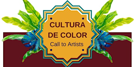 CALL TO ARTISTS- Cultura De Color Art Exhibition primary image