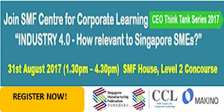 Industry 4.0 - How Relevant to Singapore SMEs? primary image