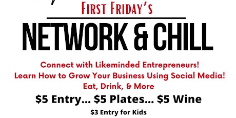 Network & Chill - First Fridays