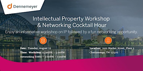 Intellectual Property 201 and Networking Cocktail Hour primary image