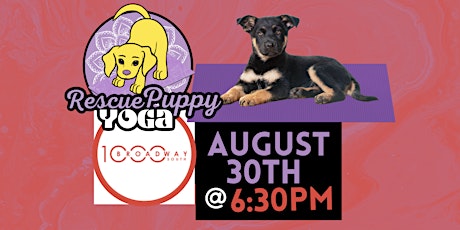 Rescue Puppy Yoga - 1000 S Broadway