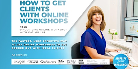 How To Get Clients With Online Workshops: FREE Online Masterclass