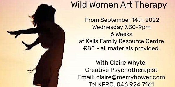 Wild Women Art Therapy Group - 6 weeks