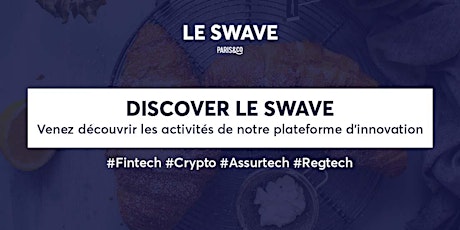 Image principale de Discover le Swave - Septembre 2022