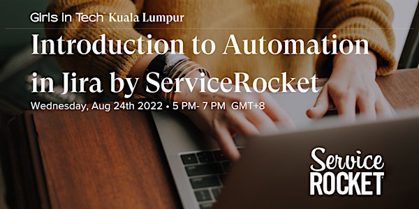 Introduction to Automation in Jira by ServiceRocket