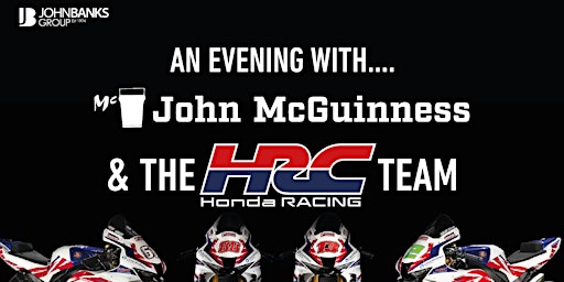 An Evening with John McGuinness and The Honda BSB Racing Team