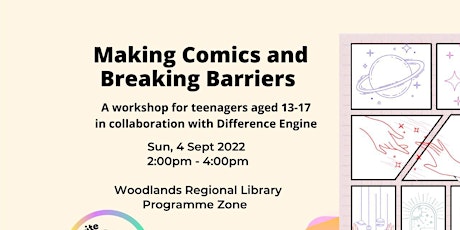 Making Comics and Breaking Barriers with DE @ Woodlands Regional Library