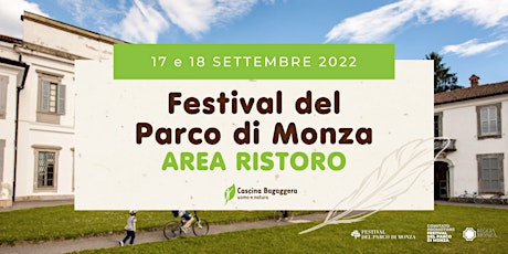 Festival Del Parco di Monza 2022 - Prenotazioni area ristoro