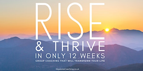 Rise & Thrive Group Coaching Program - Introduction Session