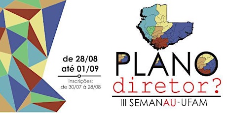 Imagem principal do evento III Semana de Arquitetura e Urbanismo "Plano Diretor?"