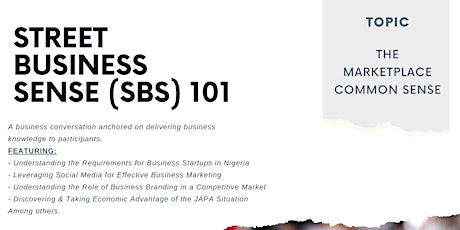 Street Business Sense (SBS) 101: The Marketplace Common Sense