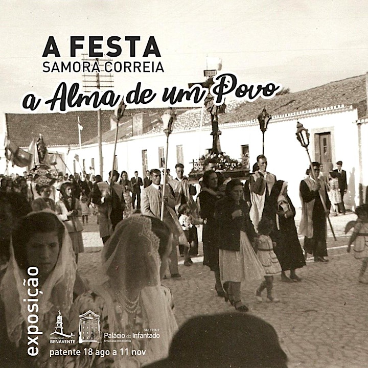 imagem Exposição A Festa Samora Correia - "A Alma de um Povo"