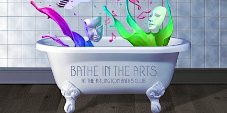 Bathe in the Arts - Opening Evening of Music and Wine
