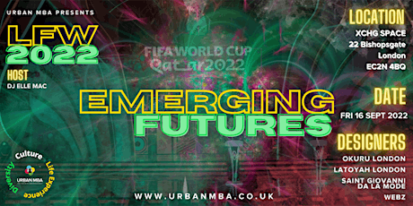 Urban MBA London Fashion Week 2022 Runway - Emerging Futures