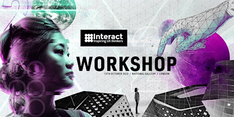 Primaire afbeelding van Interact London workshop