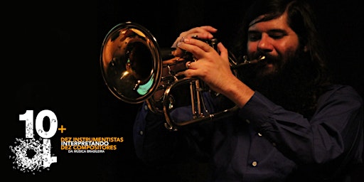 Trompetista carioca Aquiles Moraes interpreta Jacob do Bandolim