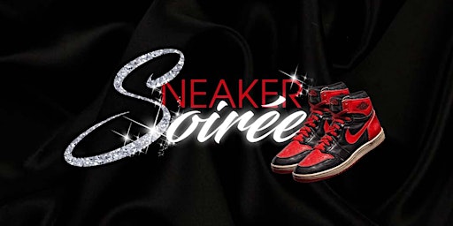 The Sneaker Soirée