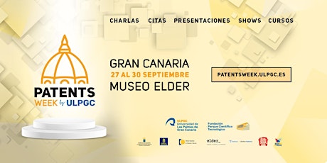 Jornadas Formativas Patents Week by ULPGC - Gran Canaria 2022
