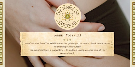 Sensual Yoga at The Temple of Cornwall Community Weekend