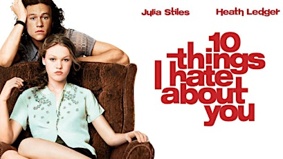 Hold Up: 10 THINGS I HATE ABOUT YOU (1999)