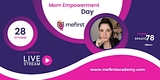Mom Empowerment Day