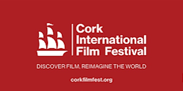 Meet Cork International Film Festival 2022