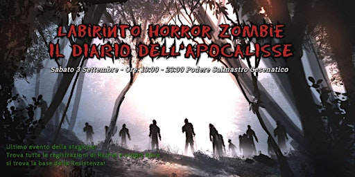 Labirinto Zombie Horror - Il Diario dell'Apocalisse | Sab 3 Settembre