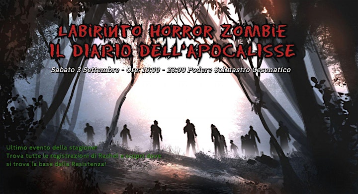 Immagine Labirinto Zombie Horror - Il Diario dell'Apocalisse | Sab 3 Settembre