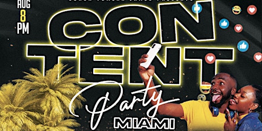 Content Party Miami- August 26