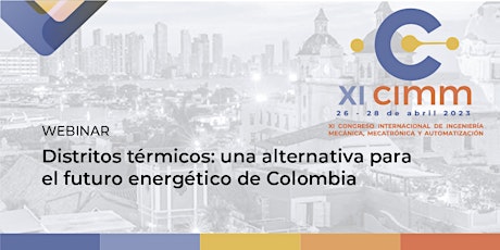 Distritos térmicos: una alternativa para el futuro energético de Colombia