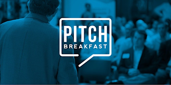 PitchBreakfast - September (@ Venture X - The Refinery)