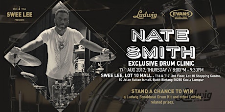 Nate Smith Ludwig Exclusive Drum Clinic - Malaysia primary image