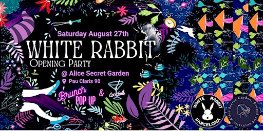 WHITE RABBIT Opening Party