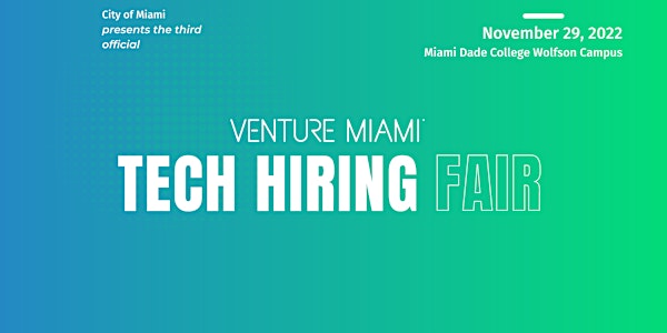 Venture Miami Tech Hiring Fair 3