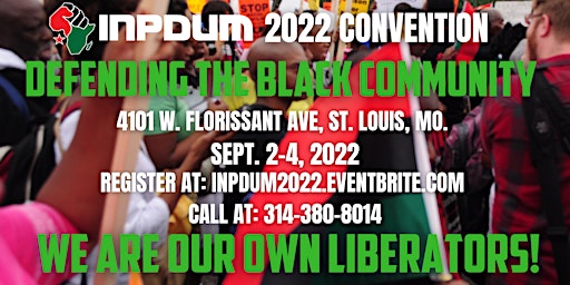InPDUM 2022 Convention: Defending the Black Community!