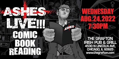 ASHES (LIVE COMIC BOOK READING)