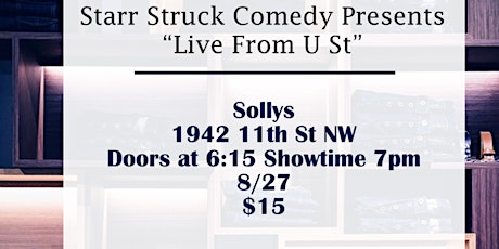 Live From U St with Starr Struck Comedy