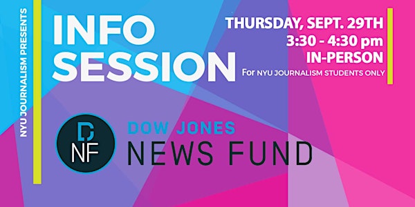 Dow Jones News Fund Info Session (In-Person)