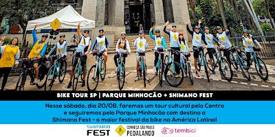 Bike Tour SP || Parque Minhocão + Shimano Fest