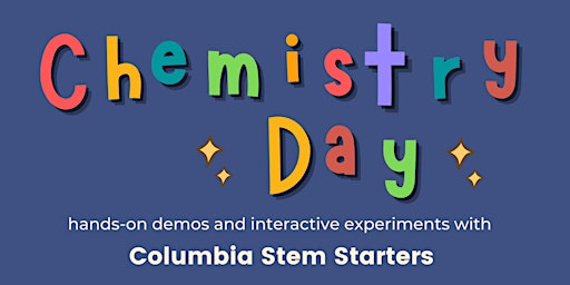 STEM Starters: Chemistry Day - August 27th