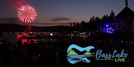 Bass Lake Live  FINALE with Fireworks - Dinner & Music  (QPOP Radio)