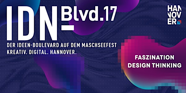 Faszination Design Thinking @ IDN-Blvd. 17