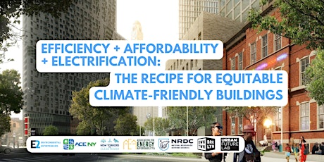 Climate Week NYC: The Recipe for Equitable, Climate-friendly Buildings