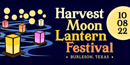 Harvest Moon Lantern Festival